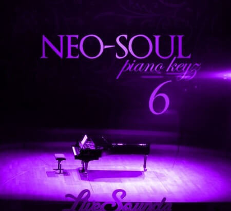 Live SoundZ Productions Neo Soul Piano Keyz Vol.6 WAV MiDi